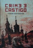 CRIME E CASTIGO - AUTOR(A) FIÓDOR DOSTOIÉVSKI - 2013 - EDITORA MARTIN CLARET