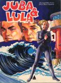 JUBA & LULA Nº 1 (OPERAÇÃO SUPER-HOMEM) 1988