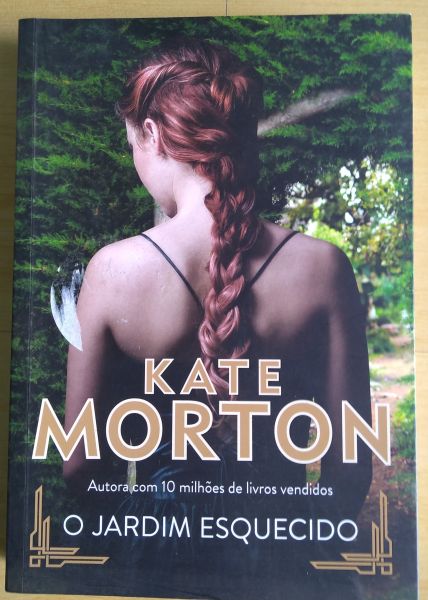 O JARDIM  ESQUECIDO - AUTOR(A) KATE MORTON - EDITORA ARQUEIRO