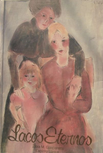 LAÇOS ETERNOS AUTOR(A) ZIBIA M. GASPARETTO ANO 1997 - EDITORA VIDA & CONSCIÊNCIA