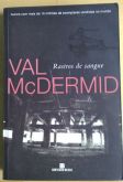 RASTROS DE SANGUE - VAL McDERMID - EDITORA BERTRAND - IDIOMA PORTUGUÊS